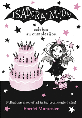 ISADORA MOON CELEBRA SU CUMPLEAOS