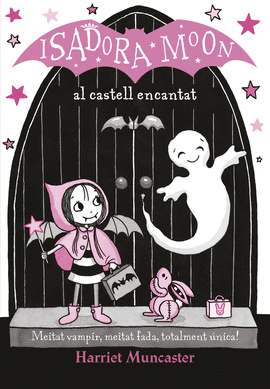 LA ISADORA MOON AL CASTELL ENCANTAT