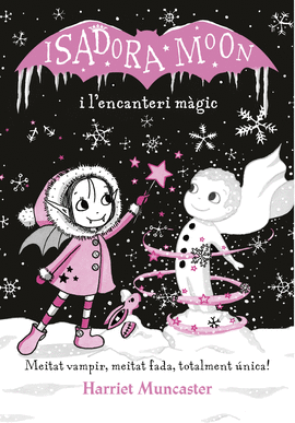 ISADORA MOON I L'ENCANTERI MGIC