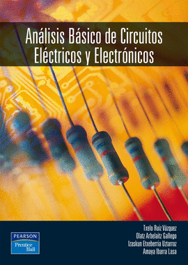 ANALISIS BASICO CIRCUITOS ELECTRICOS Y ELECTRONICOS