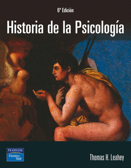 HISTORIA DE LA PSICOLOGIA 6 EDICION