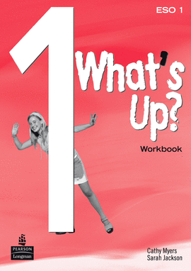 1 ESO WHAT IS UP? WORBOOK