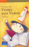 VIERNES PARA VIOLETA