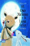 OSO MELOSO Y LUNA FELIZ