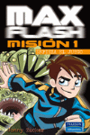 MISION 1 GAME ON MAX FLASH.EL JUEGO