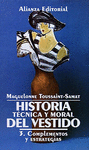 HISTORIA TECNICA Y MORAL DEL VESTIDO3. COMPLEMENTOS Y ESTRATEGIAS