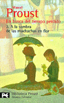 EN BUSCA DEL TIEMPO PERDIDO 2.A LA SOMBRA DE LAS MUCHACHAS FLOR