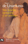 TRES NOVELAS EJEMPLARES Y UN PROLOGO -B