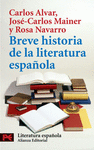 BREVE HISTORIA DE LA LITERATURA ESPAOLA