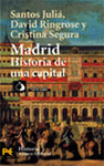 MADRID HISTORIA DE UNA CAPITAL -B