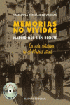 MEMORIAS NO VIVIDAS.MADRID QUE BIEN RESISTE