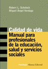 CALIDAD DE VIDA.MANUAL PARA PROFESIONALES DE LA EDUCACION,SALUD Y