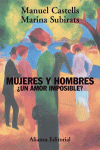 MUJERES Y HOMBRES UN AMOR IMPOSIBLE?