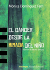 EL CANCER DESDE LA MIRADA DEL NI�O