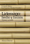 LIDERAZGO: HECHO FICCION