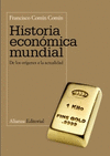 HISTORIA ECON�MICA MUNDIAL