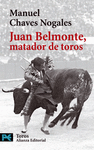 JUAN BELMONTE MATADOR DE TOROS -B