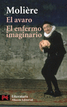 EL AVARO.EL ENFERMO IMAGINARIO -B