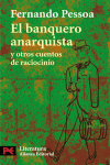 EL BANQUERO ANARQUISTA Y OTROS CUENTOS DE RACIOCINIO