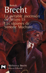 LA EVITABLE ASCENSION DE ARTURO UI. LAS VISIONES DE SIMONE MACHAR