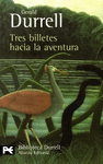 TRES BILLETES HACIA LA AVENTURA -B