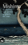 EL MARINO QUE PERDIO LA GRACIA DEL MAR