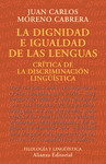 LA DIGNIDAD E IGUALDAD DE LAS LENGUAS.CRITICA DE LA DISCRIMINACIO