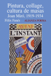 PINTURA COLLAGE CULTURA DE MASAS.JOAN MIRO 1919-1934