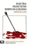 ELECTRA/FILOCTETES/EDIPO EN COLONO