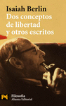 DOS CONCEPTOS DE LIBERTAD Y OTROS ESCRITOS -B