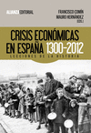 CRISIS ECON�MICAS EN ESPA�A, 1300-2012