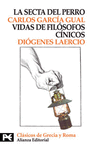 LA SECTA DEL PERRO /VIDAS DE FILOSOFOS CINICOS