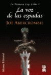 LA VOZ DE LAS ESPADAS -2013