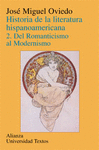 HISTORIA DE LA LITERATURA HISPANOAMERICANA 2.DEL ROMANTICISMO AL