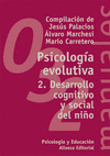 PSICOLOGIA EVOLUTIVA 2.DESARROLLO COGNITIVO Y SOCIAL DEL NI�O