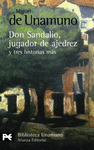 LA NOVELA DE DON SANDALIO, JUGADOR DE AJEDREZ Y TRES HISTORIAS MA