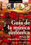 GUIA DE LA MUSICA SINFONICA