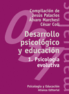 DESARROLLO PSICOLOGICO Y EDUCACION 1.- PSICOLOGIA EVOLUTIVA
