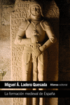 LA FORMACI�N MEDIEVAL DE ESPA�A -N