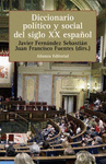 DICCIONARIO POLITICO Y SOCIAL DEL SIGLO XX ESPAOL