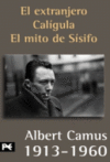 ALBERT CAMUS-EL EXTRANJERO;CALIGULA;EL MITO DE SISIFO