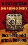 DICCIONARIO DEL ARTE DE LOS TOROS