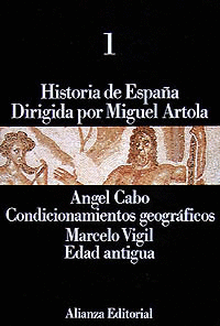 HISTORIA DE ESPAA 1 - ARTOLA - CONDICIONAMIENTOS GEOGRAFICOS - E