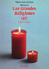 LAS GRANDES RELIGIONES (II)