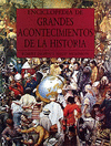 ENCICLOPEDIA DE LOS GRANDES ACONTECIMIENTOS DE LA HISTORIA