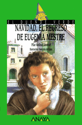 NAVIDAD, EL REGRESO DE EUGENIA MESTRE (DUENDE VERDE N.73)