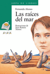 LAS RAICES DEL MAR -SOPA