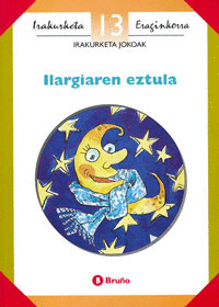 ILARGIAREN EZTULA -IRAKURKETA JOKOAK