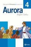 RELIGION CATOLICA AURORA 4� PRIMARIA