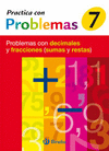 7 PRACTICA PROBLEMAS CON DECIMALES Y FRACCIONES (SUMAS Y RESTAS)
